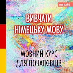 Cover Вивчати німецьку мову - Курси мов для початківців (MP3-Download)
