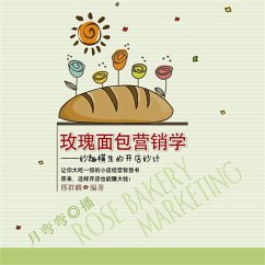 Cover 玫瑰面包营销学：妙趣横生的开店妙计 (MP3-Download)