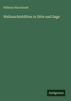 Cover Weihnachtsblüten in Sitte und Sage