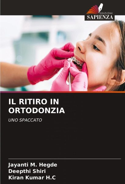 IL RITIRO IN ORTODONZIA