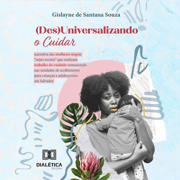 (Des)Universalizando o Cuidar (MP3-Download) (Des)Universalizando o Cuidar (MP3-Download)