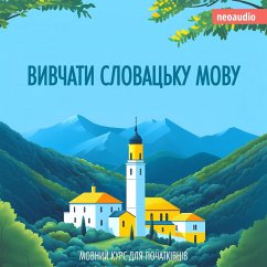 Вивчати словацьку мову - Курси мов для початківців (MP3-Download) - NeoAudio