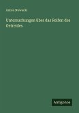 Untersuchungen über das Reifen des Getreides