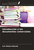 Introducción a los documentos comerciales Introducción a los documentos comerciales