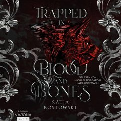 Trapped in Blood and Bones (MP3-Download) - Rostowski, Katja