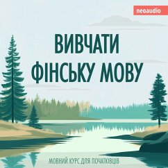 Cover Вивчати фінську мову - Курси мов для початківців (MP3-Download)