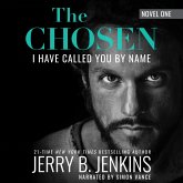 The Chosen: I Have Called You By Name (Revised & Expanded) (MP3-Download) The Chosen: I Have Called You By Name (Revised & Expanded) (MP3-Download)