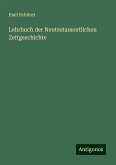 Lehrbuch der Neutestamentlichen Zeitgeschichte Lehrbuch der Neutestamentlichen Zeitgeschichte