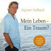 Mein Leben - Ein Traum? (MP3-Download) Mein Leben - Ein Traum? (MP3-Download)