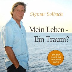 Cover Mein Leben - Ein Traum? (MP3-Download)