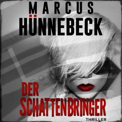 Der Schattenbringer (MP3-Download) - Hünnebeck, Marcus