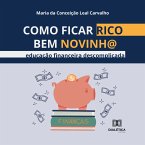 Como ficar rico bem novinh@ (MP3-Download)