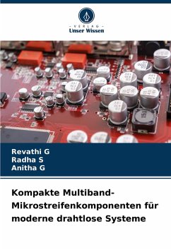 Cover Kompakte Multiband-Mikrostreifenkomponenten für moderne drahtlose Systeme