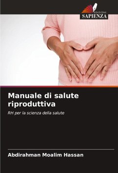 Manuale di salute riproduttiva - Moalim Hassan, Abdirahman