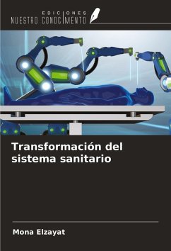 Transformación del sistema sanitario - Elzayat, Mona