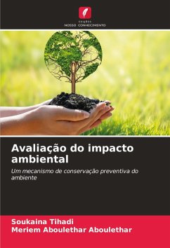 Avaliação do impacto ambiental - Tihadi, Soukaina;Aboulethar, Meriem Aboulethar