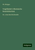 Voigtländer's Rheinische Reisebibliothek Voigtländer's Rheinische Reisebibliothek
