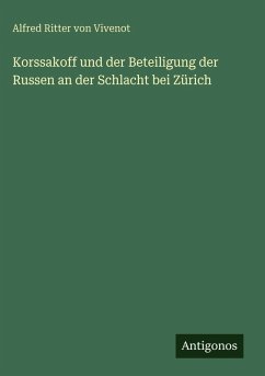 Cover Korssakoff und der Beteiligung der Russen an der Schlacht bei Zürich