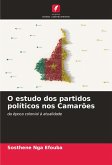 O estudo dos partidos políticos nos Camarões O estudo dos partidos políticos nos Camarões