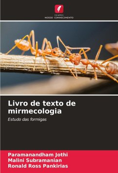 Livro de texto de mirmecologia - Jothi, Paramanandham;Subramanian, Malini;Pankirias, Ronald Ross