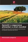 Garantir a segurança alimentar a nível mundial