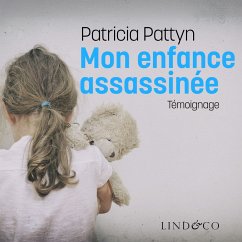 Mon enfance assassinée (MP3-Download) - Pattyn, Patricia