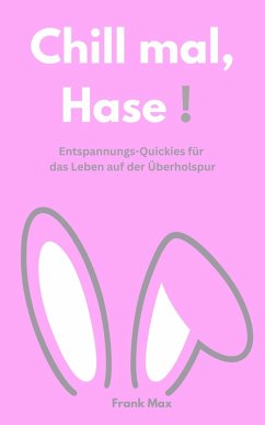 Cover Chill mal, Hase! (eBook, ePUB)