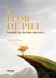 A flor de piel (eBook, ePUB) - Bild 1