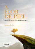 A flor de piel (eBook, ePUB)