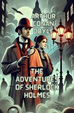 The Adventures Of Sherlock Holmes(Illustrated) (eBook, ePUB) The Adventures Of Sherlock Holmes(Illustrated) (eBook, ePUB)