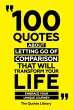 100 Quotes About Letting Go Of... - Bild 1
