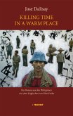 Killing Time in a Warm Place (eBook, ePUB) Killing Time in a Warm Place (eBook, ePUB)