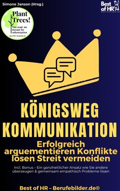 Cover Königsweg Kommunikation - Erfolgreich arguementieren Konflikte lösen Streit vermeiden (eBook, ePUB)