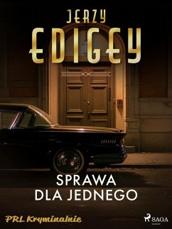 Sprawa dla jednego (eBook, ePUB) - Edigey, Jerzy