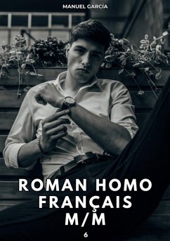Cover Roman Homo Français M/M. 6 (eBook, ePUB)