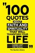 100 Quotes About Faith And Spirituality... - Bild 1