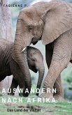 Auswandern nach Afrika (eBook, ePUB)