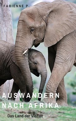 Auswandern nach Afrika (eBook, ePUB) - P., Fabienne