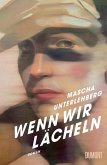 Wenn wir lächeln (eBook, ePUB) Wenn wir lächeln (eBook, ePUB)