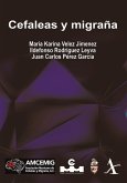 Cefaleas y migraña (eBook, PDF) Cefaleas y migraña (eBook, PDF)