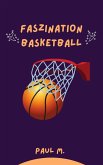 Faszination Basketball (eBook, ePUB)