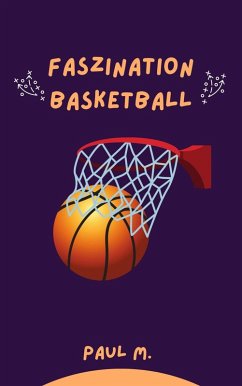 Cover Faszination Basketball (eBook, ePUB)