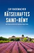 Rätselhaftes Saint-Rémy / Capitaine... - Bild 1