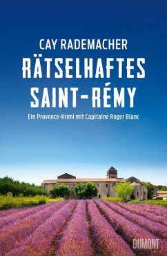 Cover Rätselhaftes Saint-Rémy / Capitaine Roger Blanc ermittelt Bd.12 (eBook, ePUB)