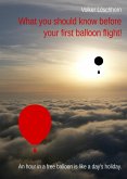 What you should know before your first balloon flight! (eBook, ePUB)