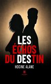 Les échos du destin (eBook, ePUB)