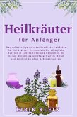 Heilkräuter für Anfänger (eBook, ePUB)