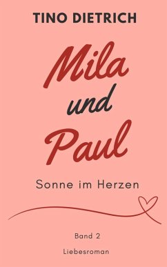Cover Mila und Paul: Sonne im Herzen (eBook, ePUB)