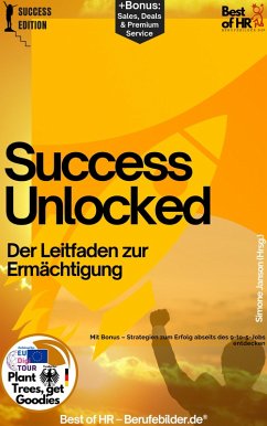 Success Unlocked - Der Leitfaden zur Ermächtigung (eBook, ePUB) - Janson, Simone