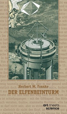 DER ELFENBEINTURM (eBook, ePUB) - Franke, Herbert W.